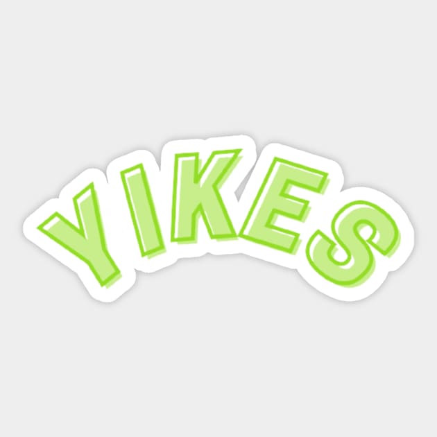 YIKES Sticker by mcmetz